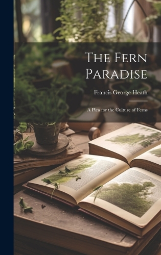 The Fern Paradise