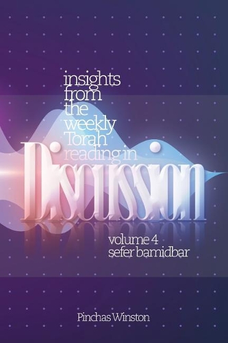 Insights from the Weekly Torah Reading in Discussion