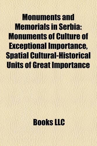 Monuments and Memorials in Serbia