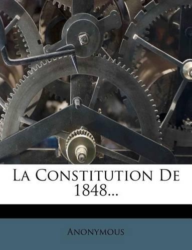 La Constitution De 1848...