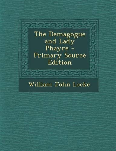 The Demagogue and Lady Phayre