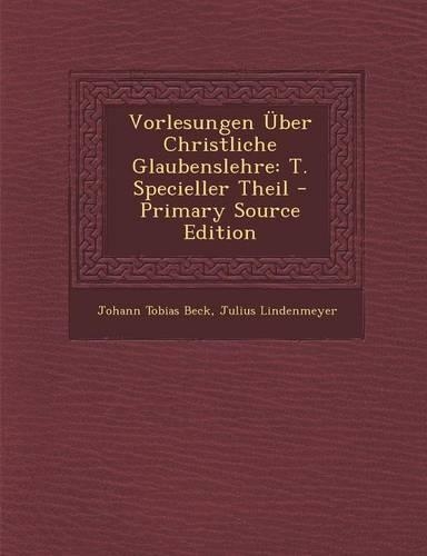 Vorlesungen Uber Christliche Glaubenslehre