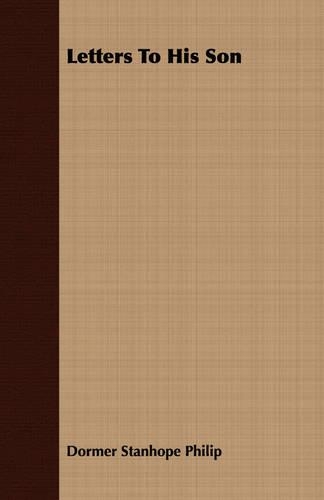Letters To His Son: (English)
