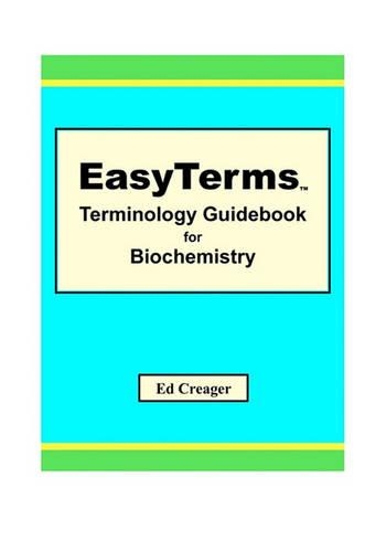 EasyTerms Terminology Guidebook for Biochemistry