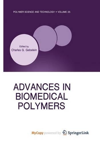 Advances in Biomedical Polymers