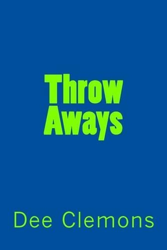 Throw Aways