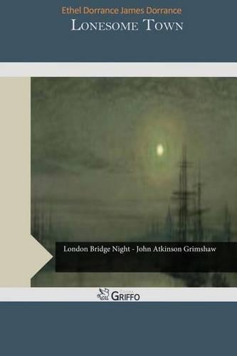 Lonesome Town: (English)