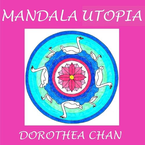 Mandala Utopia: 20 Mandalas to Color!(English)