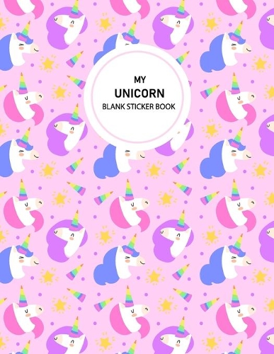 My Unicorn Blank Sticker Book