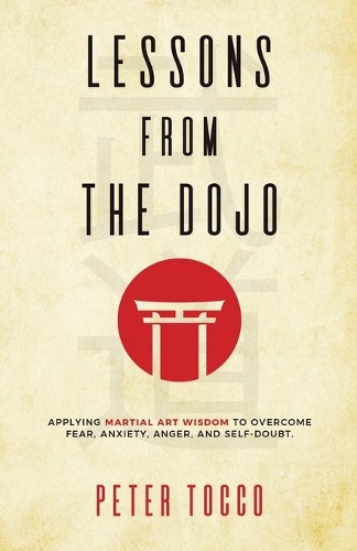 Lessons From The Dojo