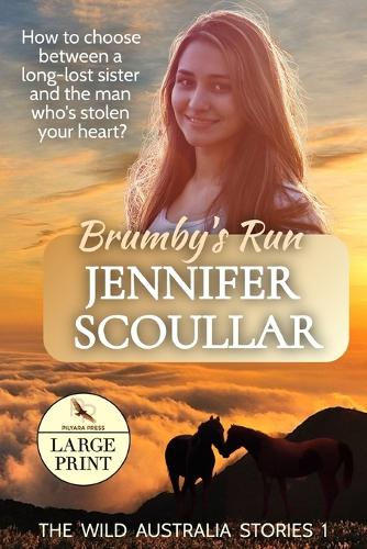 Brumby's Run - Large Print: (1 Wild Australia Stories)
