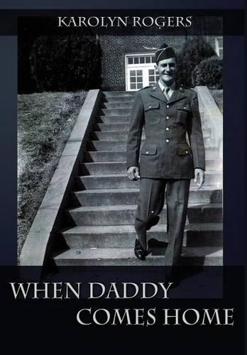 When Daddy Comes Home: (English)