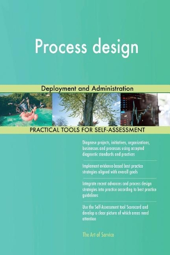 Process Design: Deployment and Administration