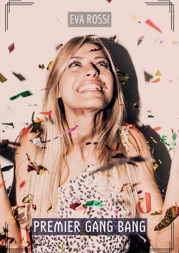 Premier Gang Bang: Histoires Érotiques Tabou pour Adultes