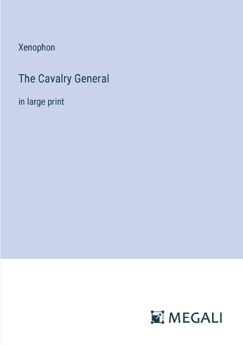 The Cavalry General