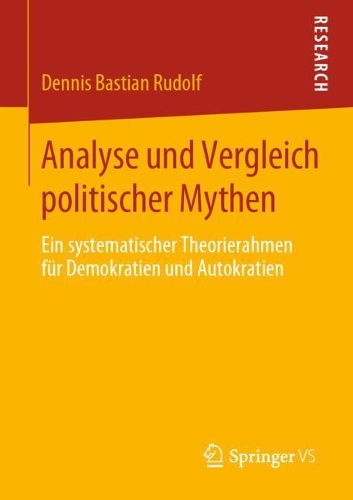 Analyse und Vergleich politischer Mythen