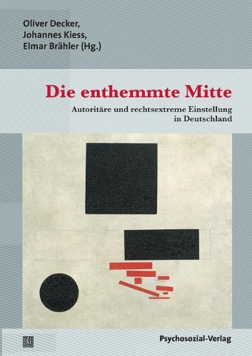 Die enthemmte Mitte: (German)