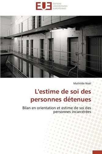 L'Estime de Soi Des Personnes Détenues