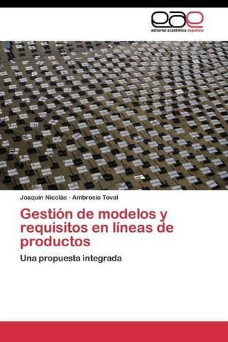 Gestión de modelos y requisitos en líneas de productos: (Spanish)