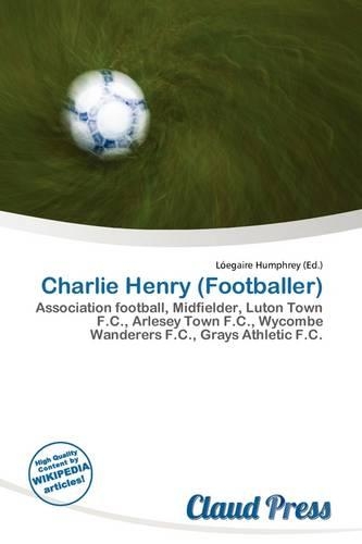 Charlie Henry (Footballer)