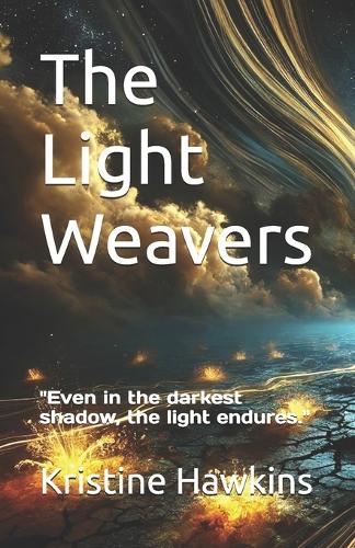 The Light Weavers