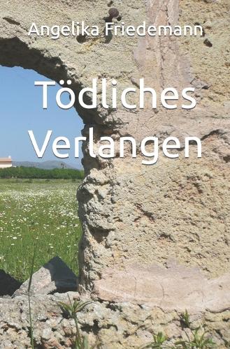 Tödliches Verlangen