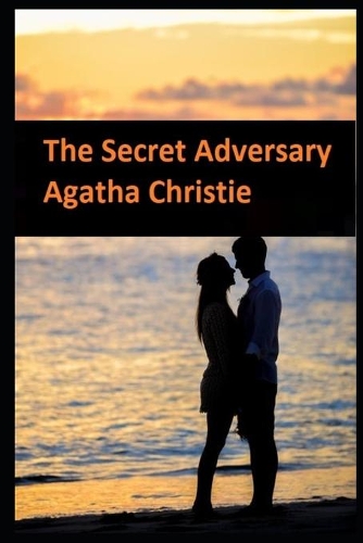 The Secret Adversary Annotated Book
