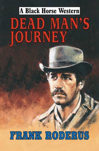 Dead Man's Journey