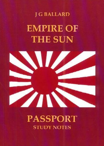 Empire of the Sun: Passport Study Notes(Passport Study Notes)