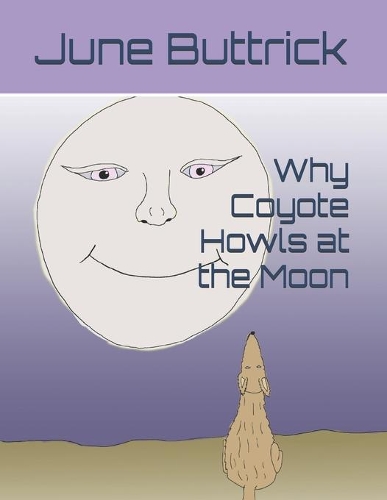 Why Coyote Howls at the Moon