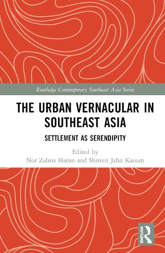 The Urban Vernacular in Southeast Asia