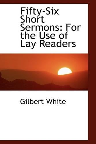 Fifty-Six Short Sermons