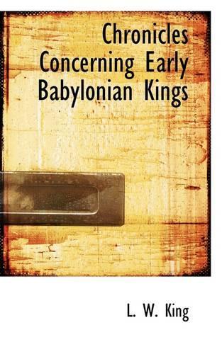 Chronicles Concerning Early Babylonian Kings