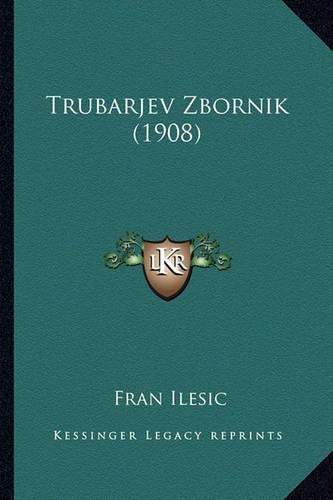 Trubarjev Zbornik (1908)