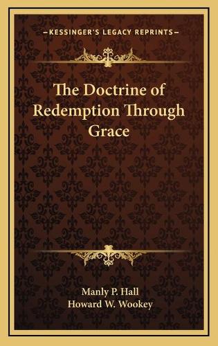 The Doctrine of Redemption Through Grace