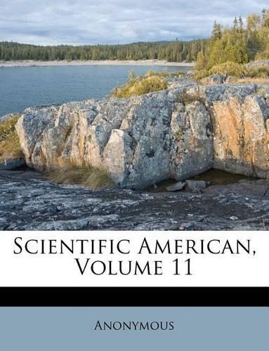 Scientific American, Volume 11: (English)