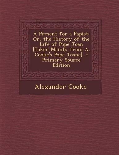 A Present for a Papist