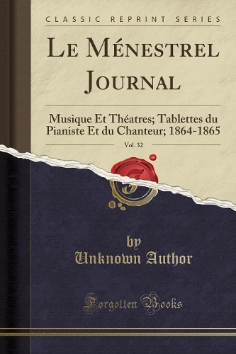 Le Ménestrel Journal, Vol. 32