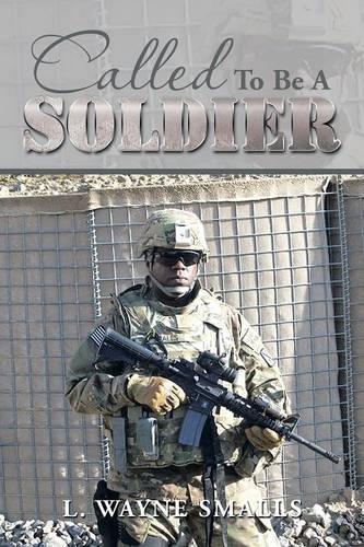 Called to Be a Soldier: (English)