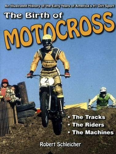 The Birth of Motocross