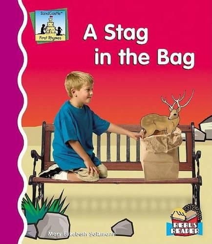 Stag in the Bag: (First Rhymes)