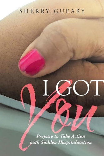 I Got You: Prepare to Take Action with Sudden Hospitalization