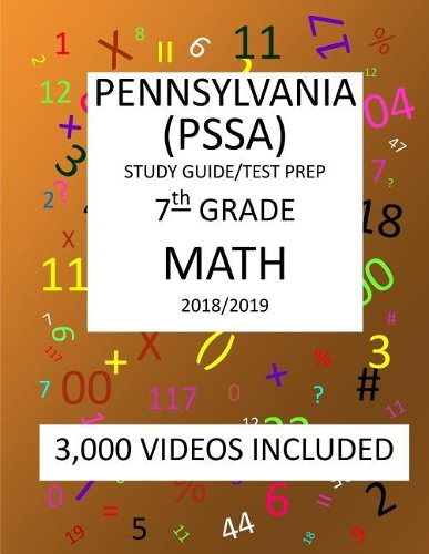 7th Grade PENNSYLVANIA PSSA, 2019 MATH, Test Prep