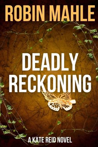 Deadly Reckoning
