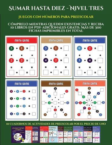 Juegos con números para preescolar (Sumar hasta diez - Nivel Tres)