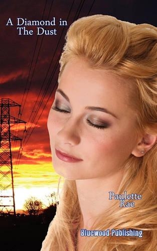 A Diamond In The Dust