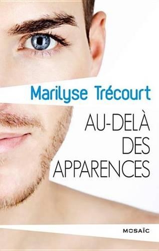 Au-Dela Des Apparences