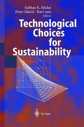 Technological Choices for Sustainability