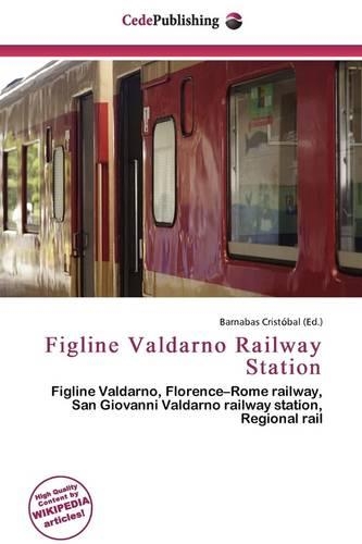 Figline Valdarno Railway Station