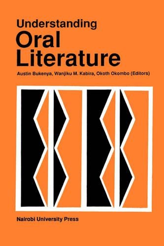 Understanding Oral Literature: (English)